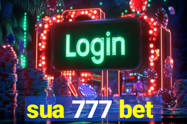 sua 777 bet